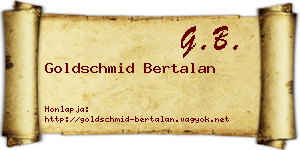 Goldschmid Bertalan névjegykártya